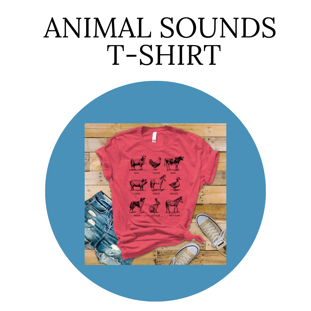Animal Sounds T-Shirt