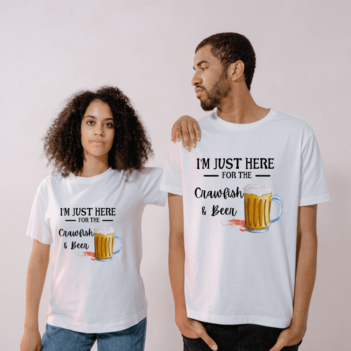 I'm Just Here For The Crawfish And Beer