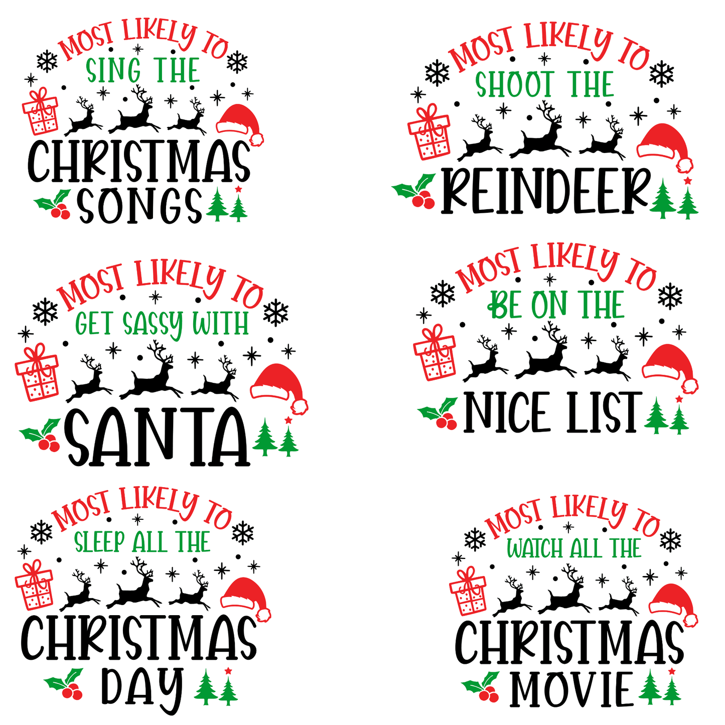 Most Likely To Christmas Reindeer