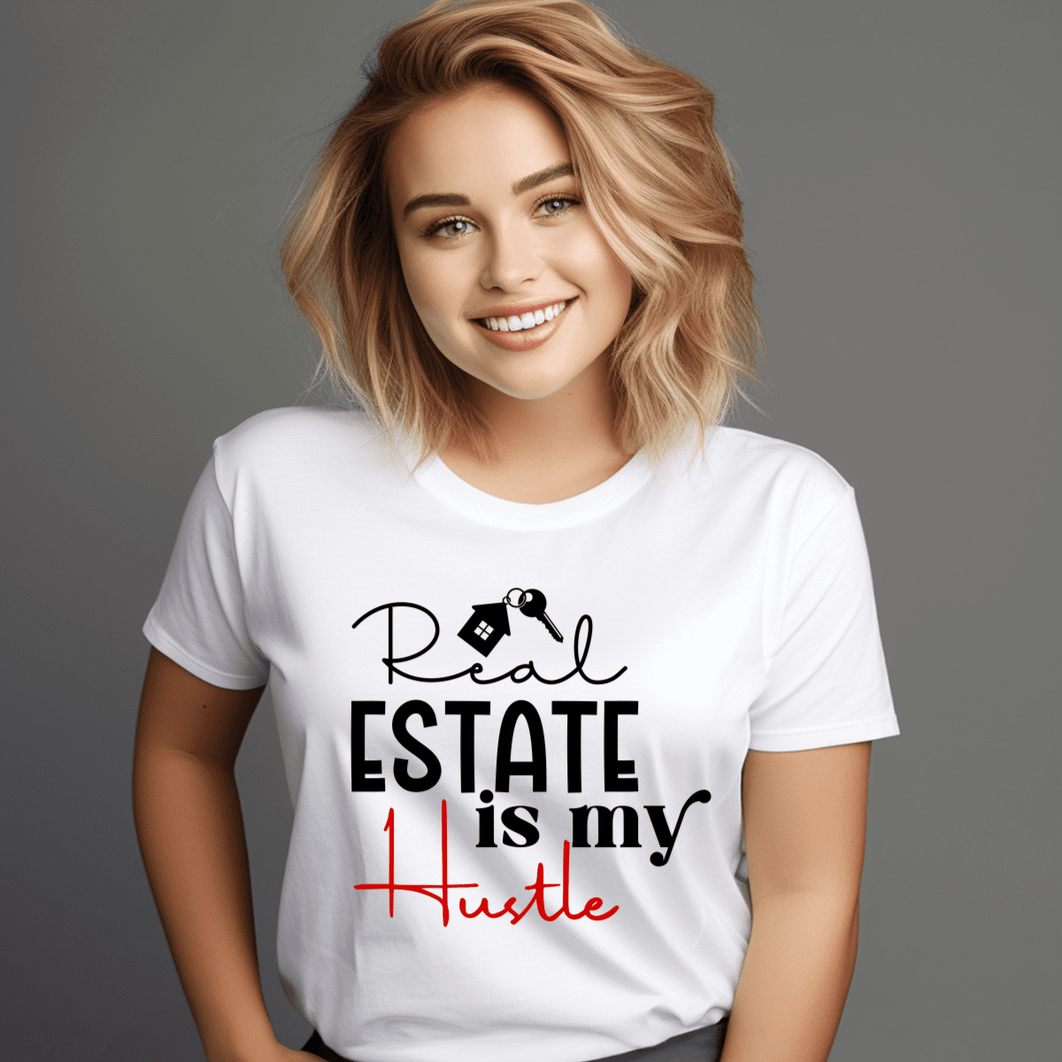 Real Estate Is My Hustle