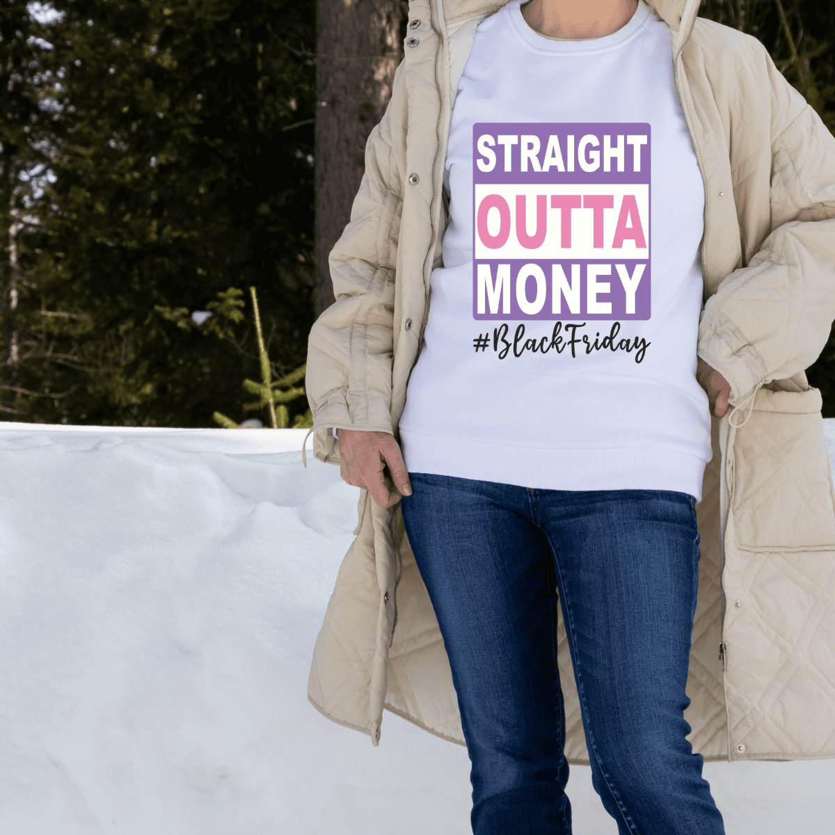 Straight Outta Money #BLACKFRIDAY