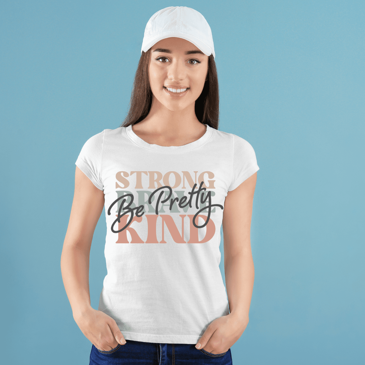 Be Pretty Strong Brave Kind (Pastel)