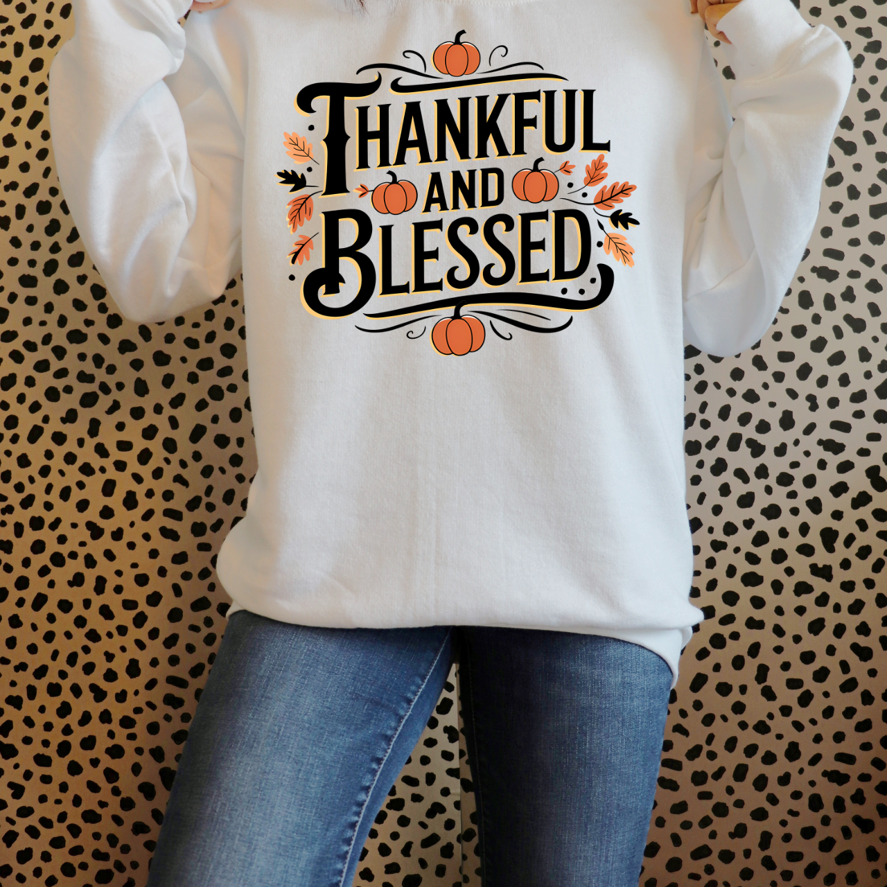 Thankful And Blessed