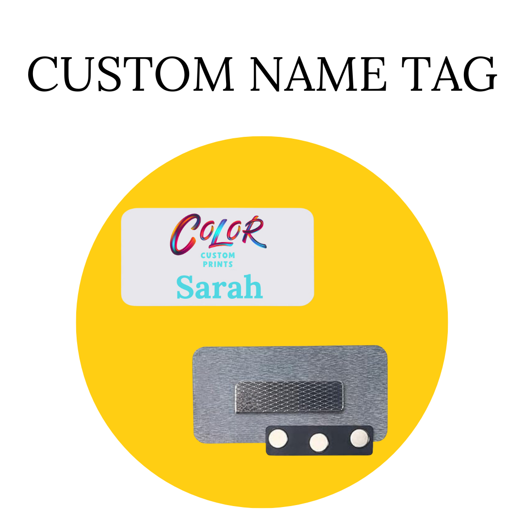 Custom Name Tag