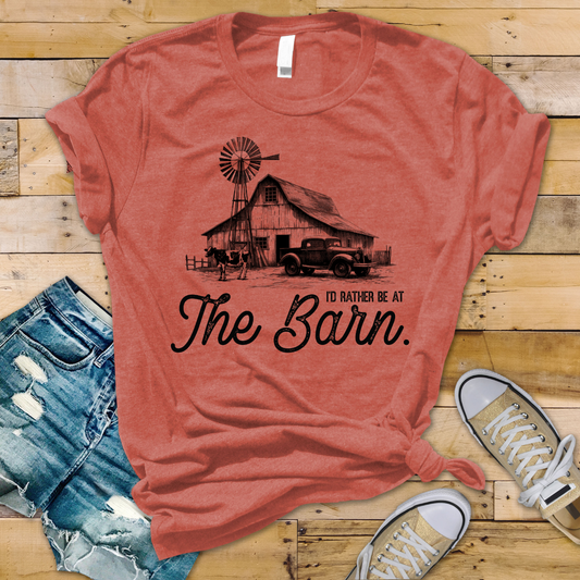 I'd Rather Be At The Barn T-Shirt