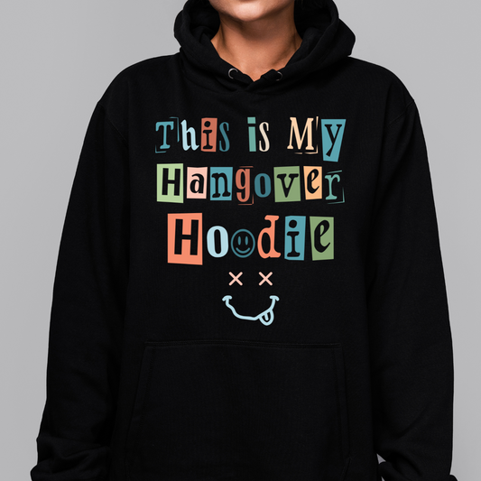 This Is My Hangover Hoodie