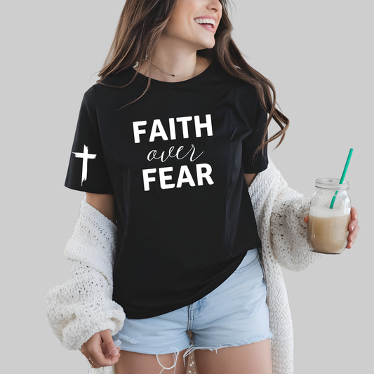 Faith Over Fear T-Shirt Or Hoodie