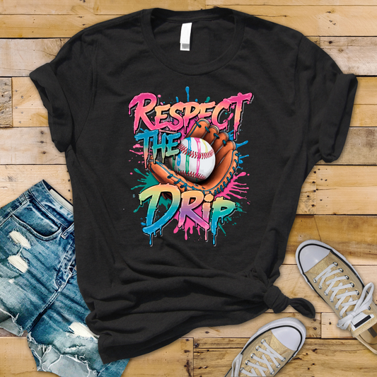 Respect The Drip Baseball