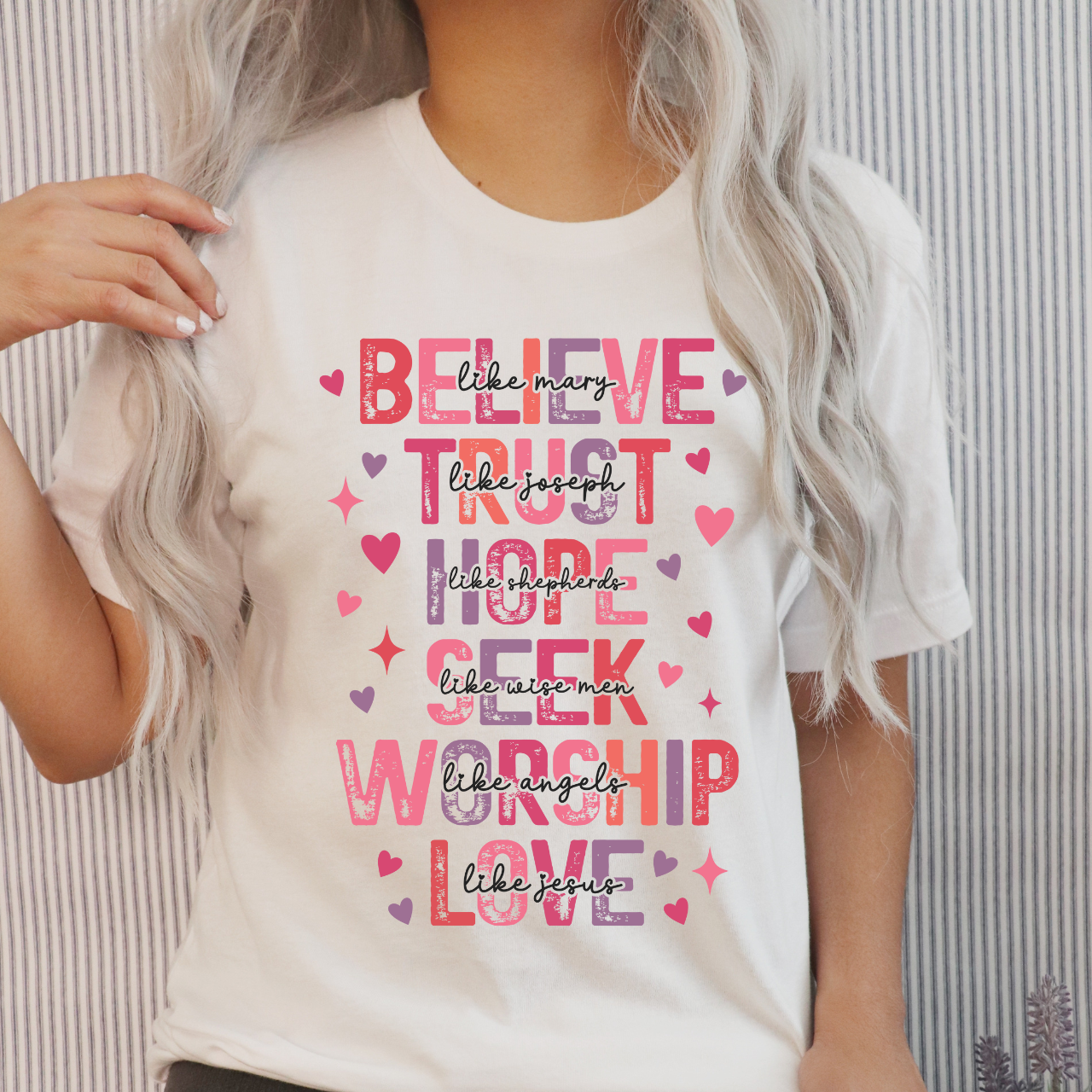 Believe Trust Hope Seek Worship Love