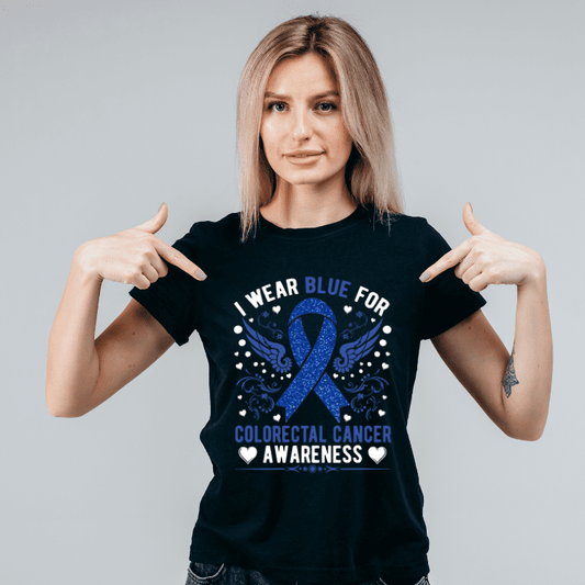 I Wear Blue For Colorectral Cancer Awareness