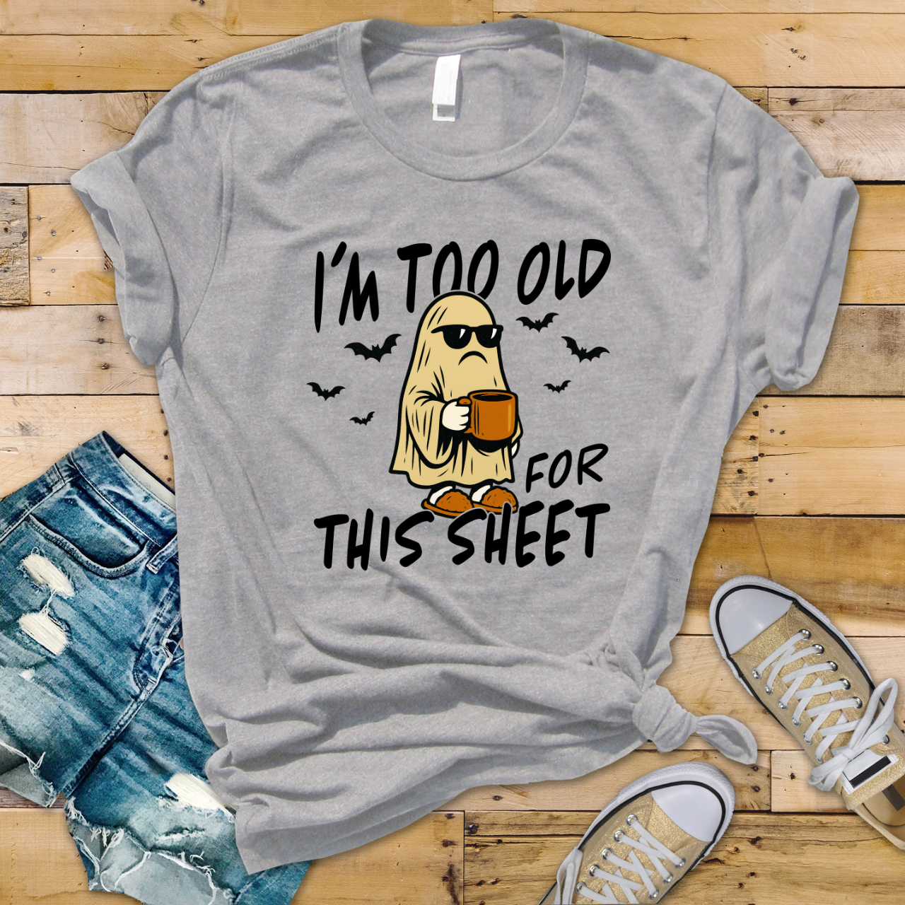 I'm Too Old For This Sheet