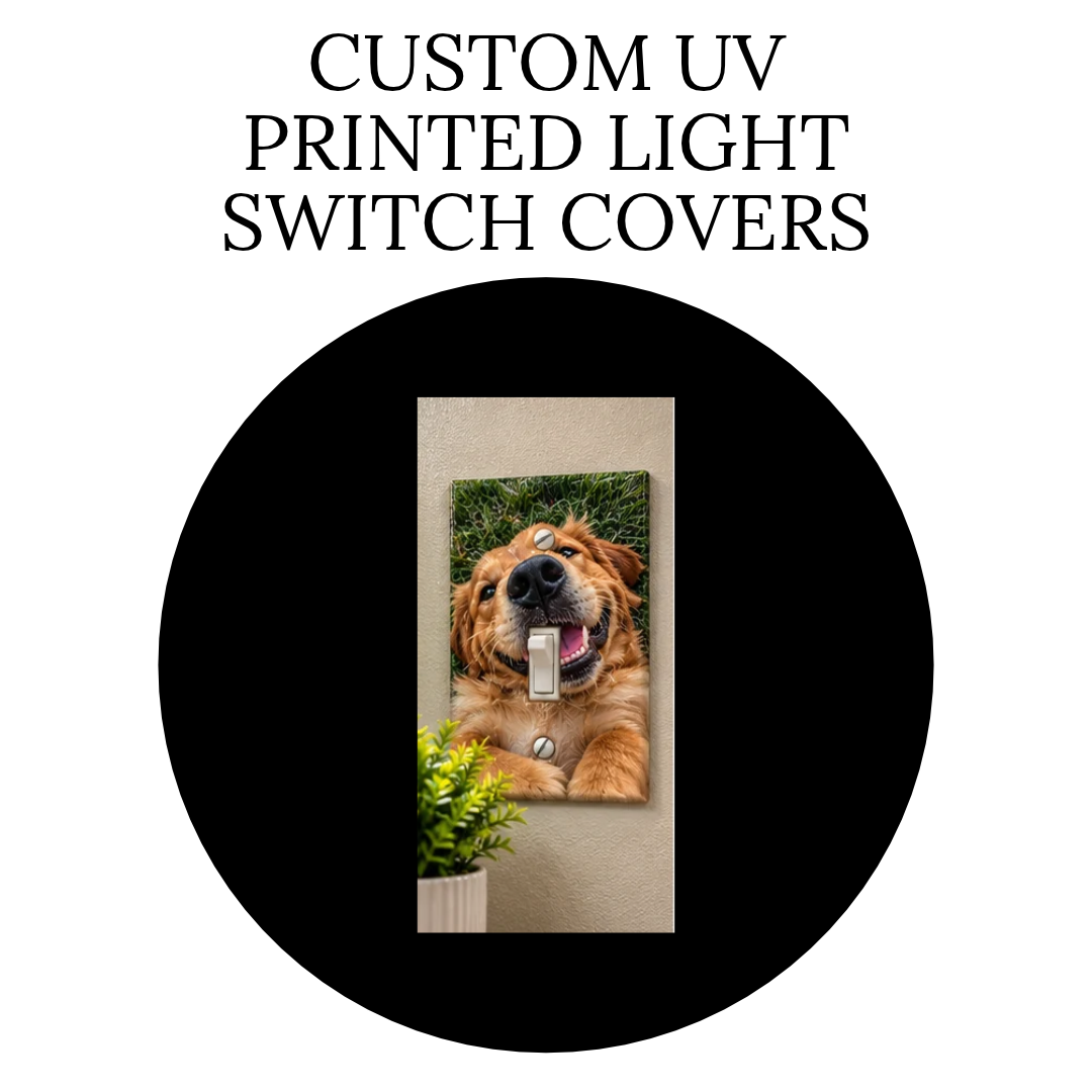 Custom UV Printed Light Switch Covers
