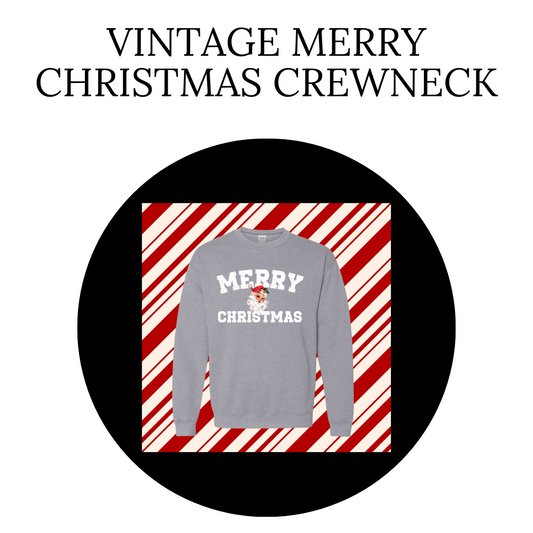 Vintage Merry Christmas Crewneck