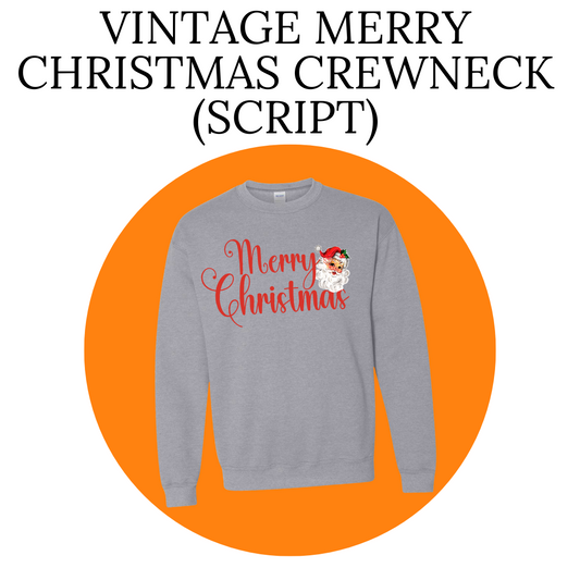 Merry Christmas Crewneck (Script)