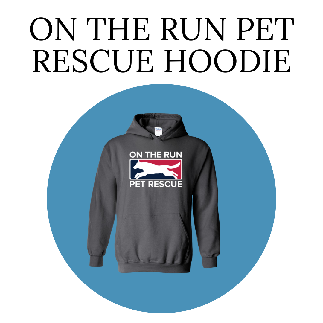 On The Run Pet Rescue Hoodie