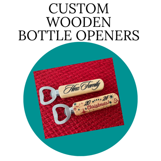 Custom Wooden Bottle Openers