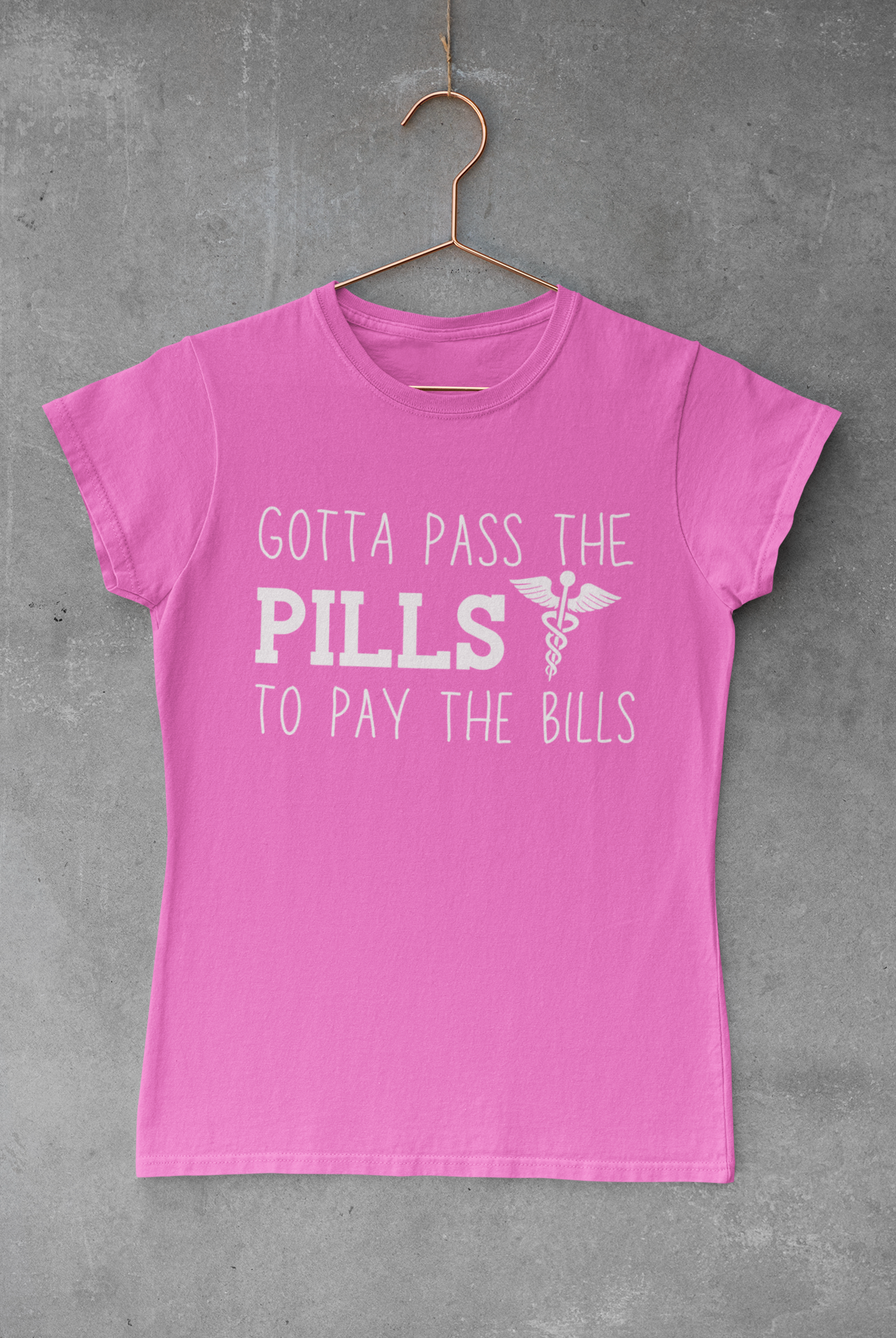 Gotta Pass The Pills To Pay The Bills